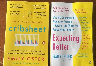 Emily Oster Cribsheet & Expecting Better Books 1